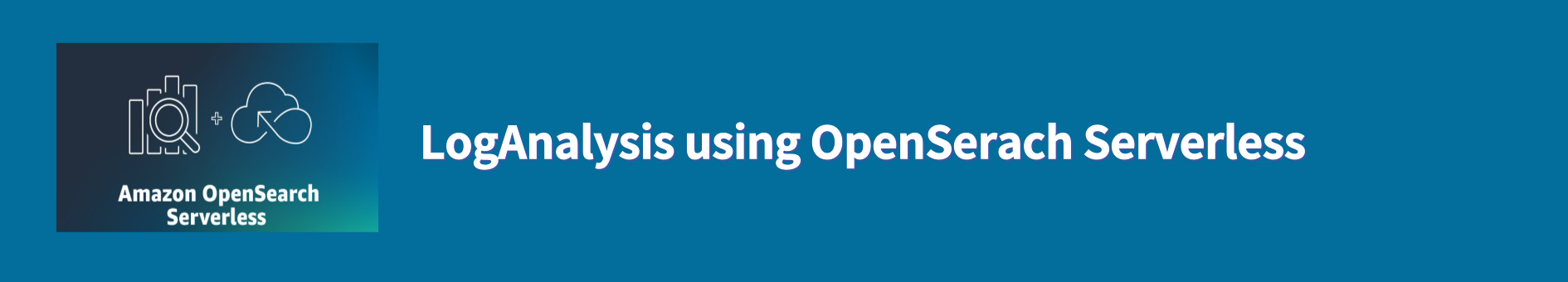 Log Analysis using Amazon OpenSearch Serverless – 1